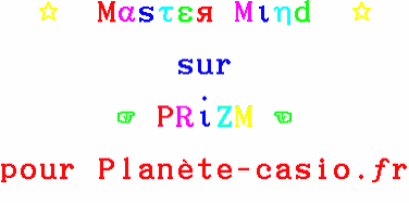 Planète Casio - Jeu Casio de reflexion - Master mind - ne0tux - Calculatrices