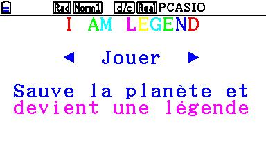 Planète Casio - Jeu Casio de reflexion - I am legend  - Alex BasicC - Calculatrices