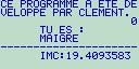 Planète Casio - Programme Casio - Imc v2 - clem27 - Calculatrices